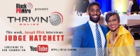Who to Judge? Catch the latest Thrivin’ Online interview with TV Judge Glenda Hatchett